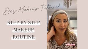 step makeup routine tutorial