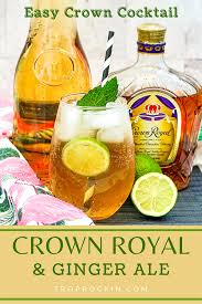 crown royal and ginger ale trop rockin
