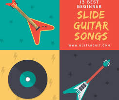 13 best beginner slide guitar songs to