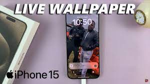 how to add live wallpaper on iphone 15
