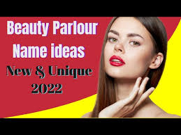 best beauty parlour name ideas