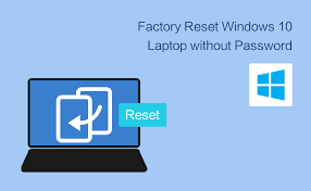 how to factory reset windows 10 laptop