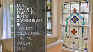 Fort Collins Stained Glass Windows Our