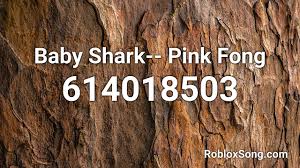 baby shark pink fong roblox id