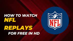 how to watch nfl replays for free you