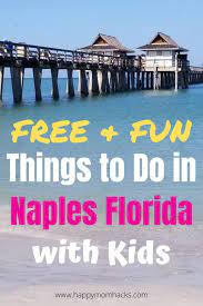 in naples florida with kids