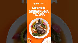 sinigang na tilapia recipe yummy ph