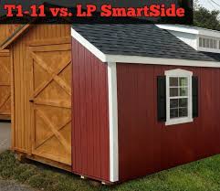 lp smartside vs t1 11 siding for sheds