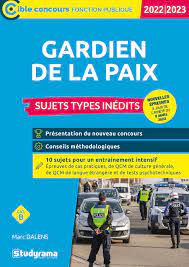 GARDIEN DE LA PAIX SUJETS TYPES INEDITS (CATEGORIE B CONCOURS 2022-2023) |  Librairie Papeterie RUC