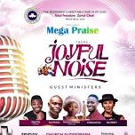 Mega praise concert  Theme : JOYFUL NOISE