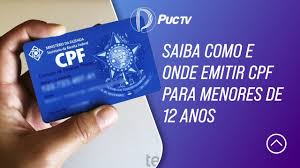 como tirar cpf para menor de idade