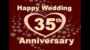 happy 35th wedding anniversary you