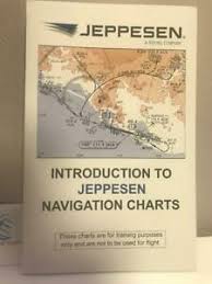 Details About Introduction To Jeppesen Navigation Charts Handbook P N 10011898