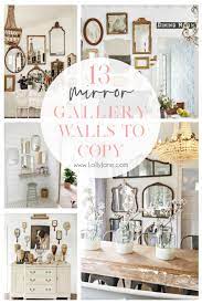 13 Mirrors Gallery Walls Ideas To Copy