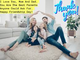 happy friendship day mom and dad 10