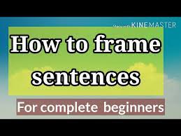 how to frame sentences in english for