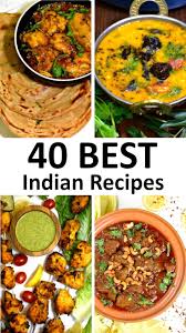 the 40 best indian recipes gypsyplate