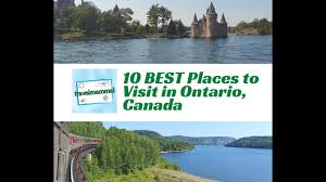 best places to visit in ontario canada