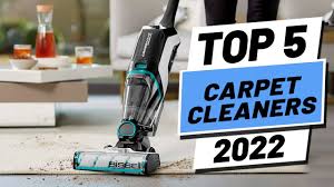 top 5 best carpet cleaners of 2022