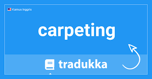 apakah carpeting dalam indonesia