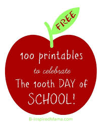 100 Free 100th Day Of School Printables To Celebrate 100