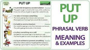 put up phrasal verb meaning