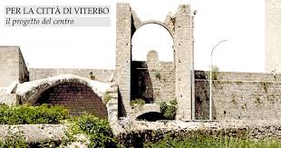 Per la città di Viterbo, il workshop che vuole rilanciare il centro della ...