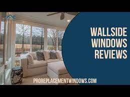 Wallside Windows Reviews How Does
