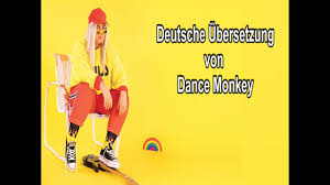 # перевод песни dance monkey (tones and i). Tones And I Dance Monkey Deutsche Ubersetzung Meantuber Youtube