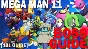 Mega Man 11 Boss Guide Boss Weaknesses And Tips And Tricks