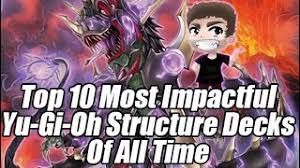 The table below provides a quick overview of the top yugioh structure deck. Top 10 Most Impactful Yu Gi Oh Structure Decks Of All Time Youtube