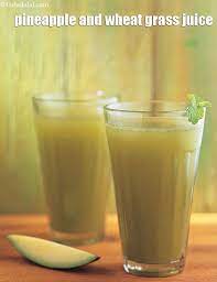 pineapple and wheat gr juice recipe