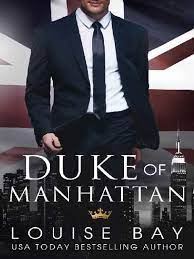 Duke of Manhattan - Louise Bay | PDF | Marriage