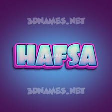 49 3d names for hafsa