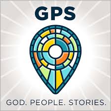 GPS: God. People. Stories.