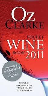 Oz Clarke Pocket Wine Book 2011 7500 Wines 4000 Producers Vintage Charts