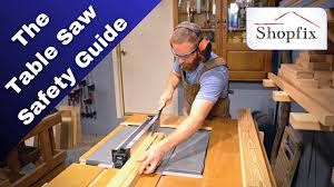 table saw safety tips