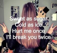 Manipulating me will not get the sweet side, i will see through it. Ice Sugar Quotes Quotesgram