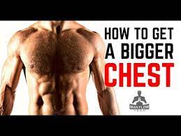 build a bigger chest without weights