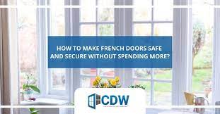 French Doors Safe And Secure