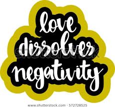 Image result for dissolving negativity quotes