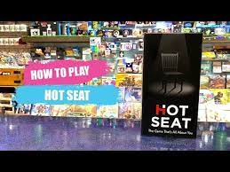 how to play hot seat board game rules