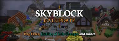 skyblock patch 0 7 1 hypixel