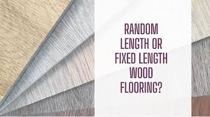 fixed length wood flooring