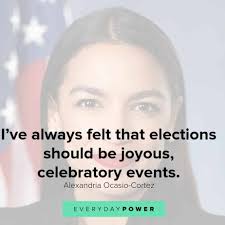 Aoc's statement is so crazy, i hardly think it worth considering. 36 Alexandria Ocasio Cortez Aoc Quotes On Her Positions