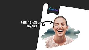 4 easy ways to use frames on canva