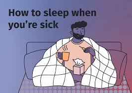 how to sleep when you re sick