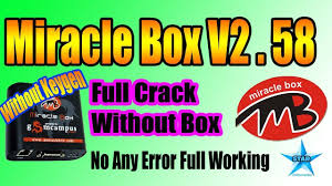 Image result for MIRACLE BOX CRACK V2.58 PHOTO