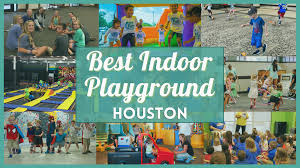 best indoor playground houston 20