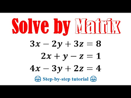 Equations By Matrix Method 3x 2y 3z 8